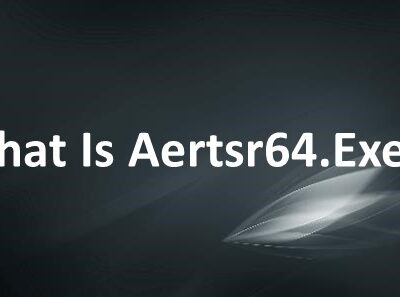 What Is Aertsr64.Exe